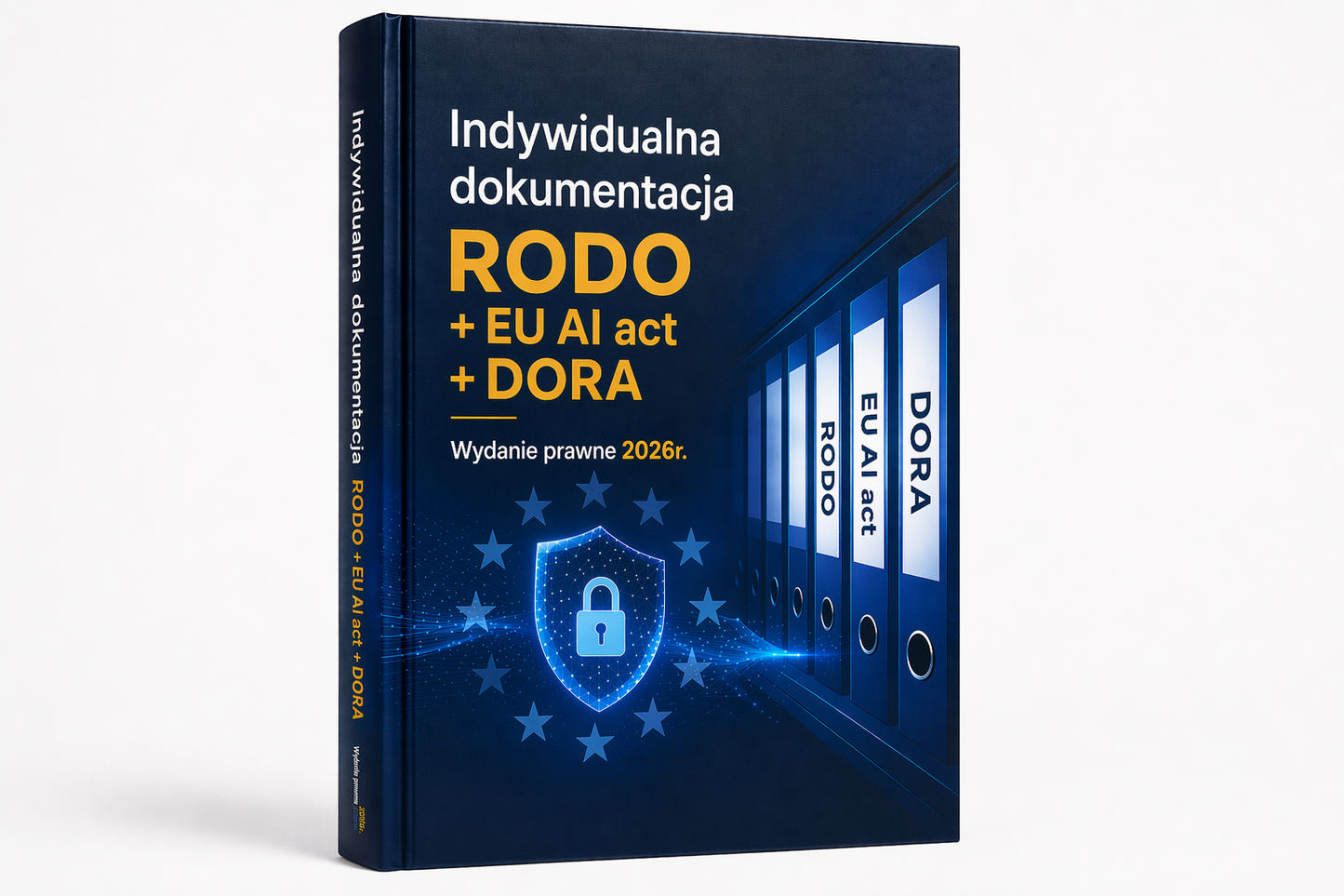 Dokumentacja RODO + DORA + EU AI Act dla Regtech